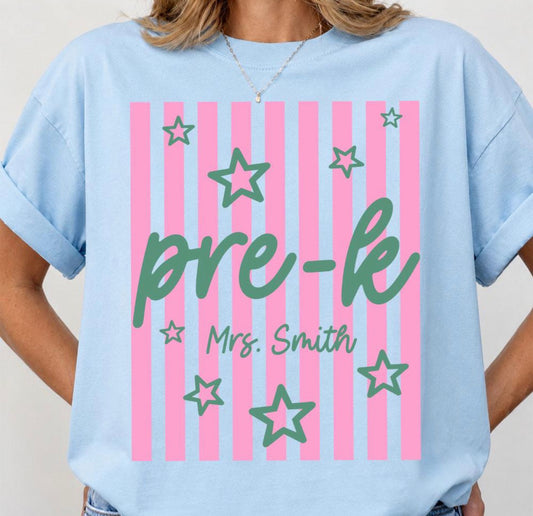 Pre-K Custom Teacher Name Shirt
